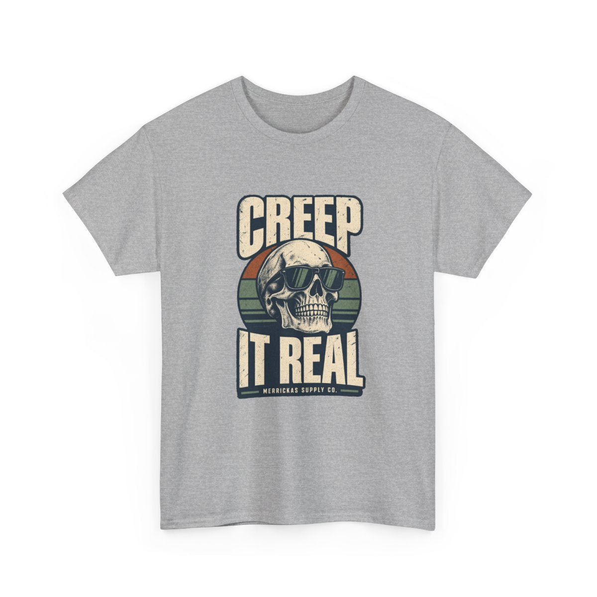 Creep It Real Classic Tee