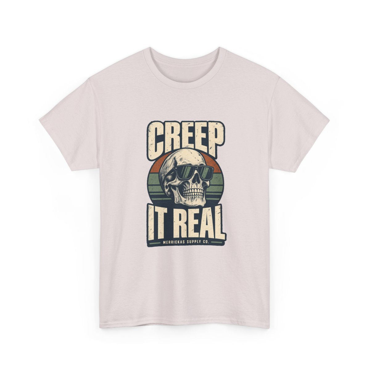 Creep It Real Classic Tee