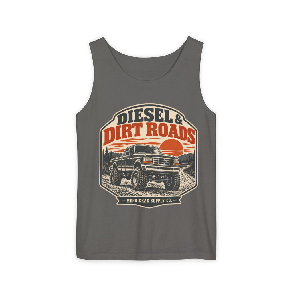 Diesel & Dirt Roads Garment-Dyed Tank