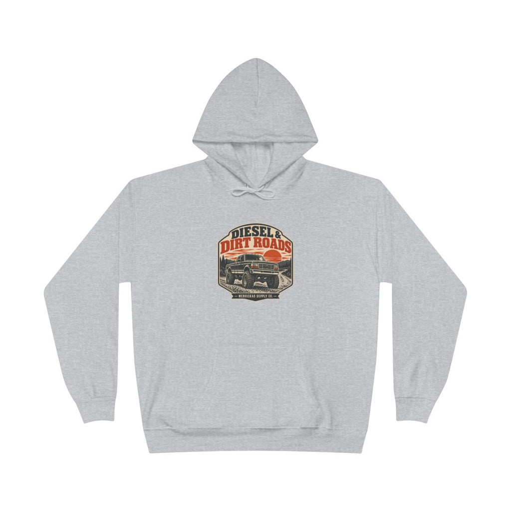 Diesel & Dirt Roads Hoodie