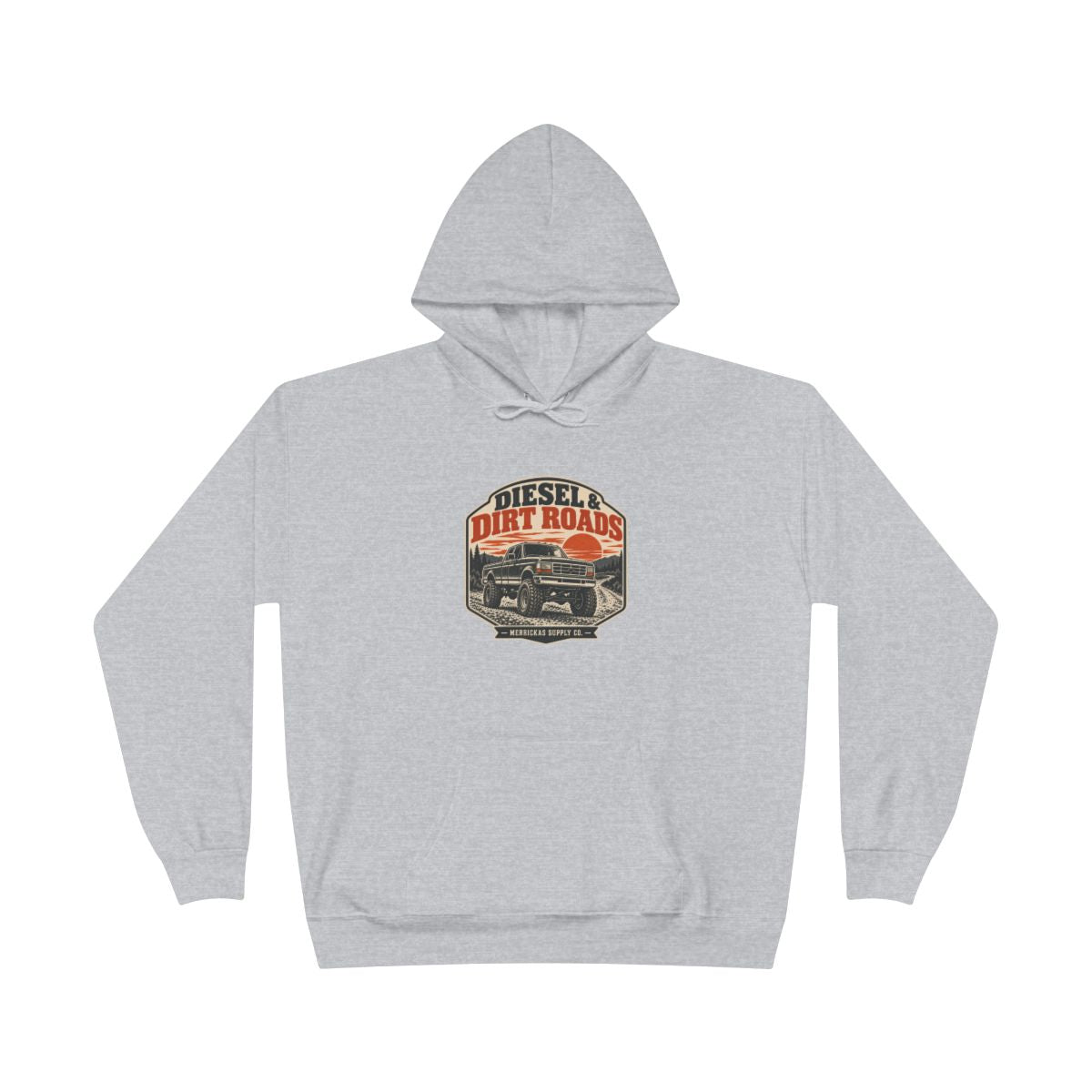 Diesel & Dirt Roads Hoodie