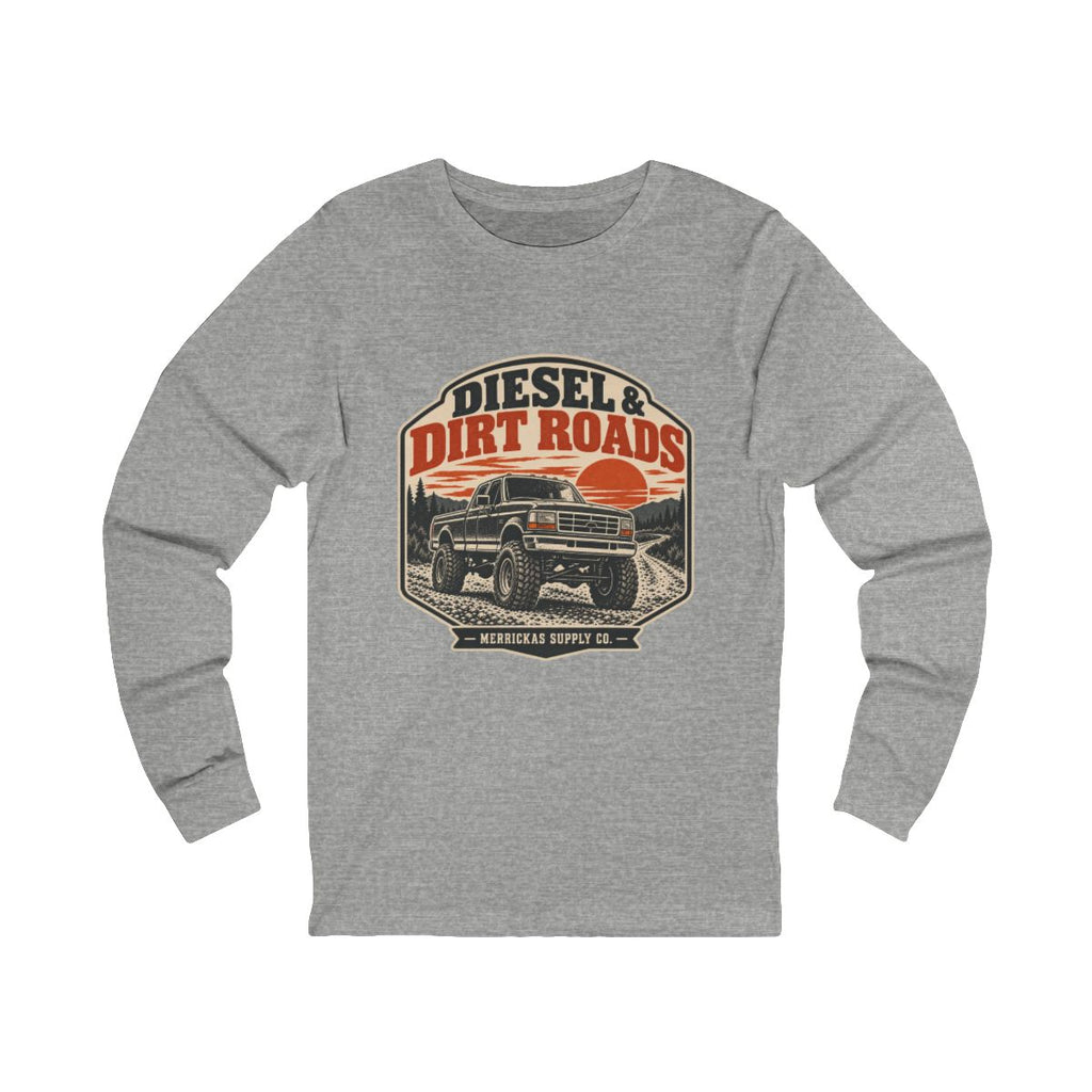 Diesel & Dirt Roads Long Sleeve Tee