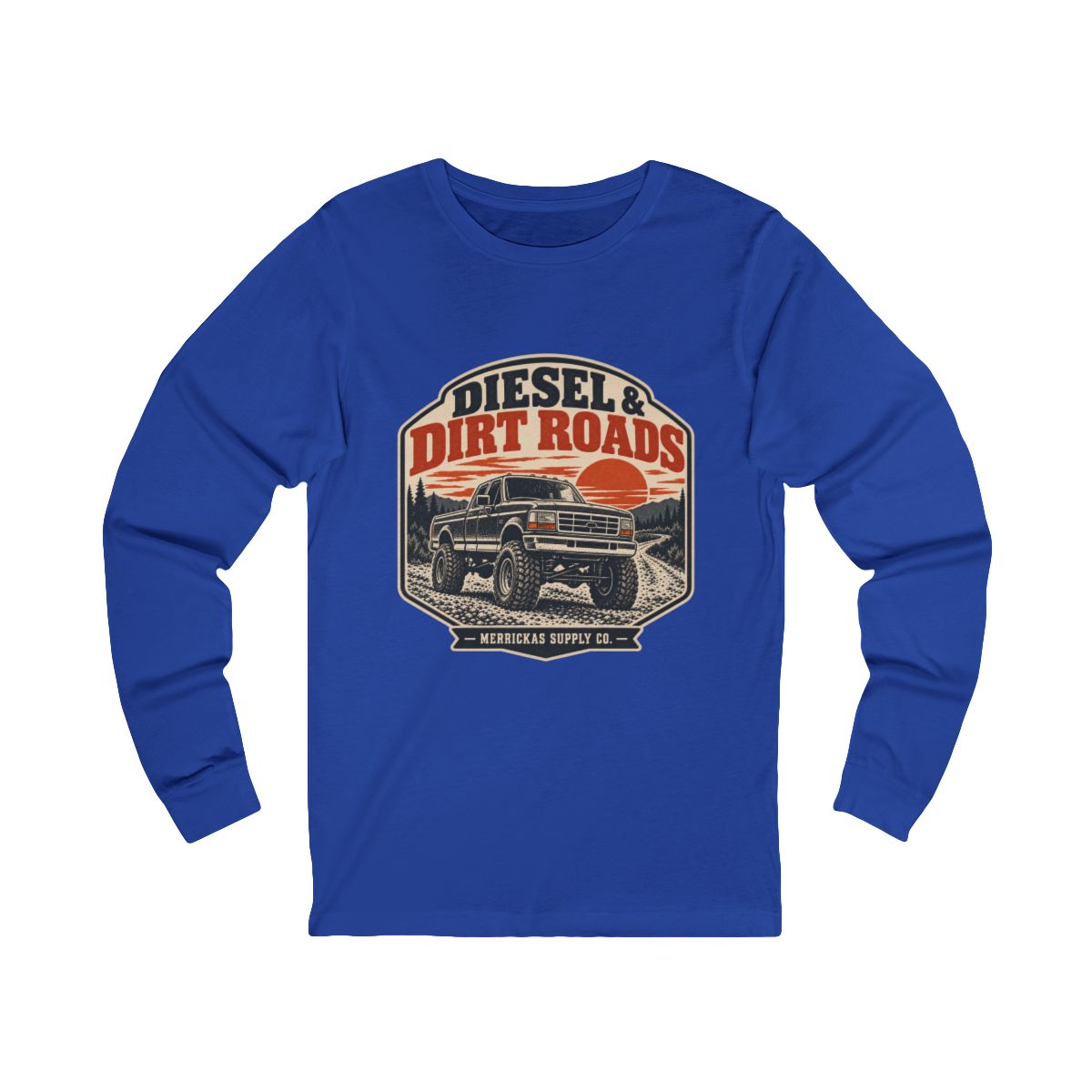 Diesel & Dirt Roads Long Sleeve Tee
