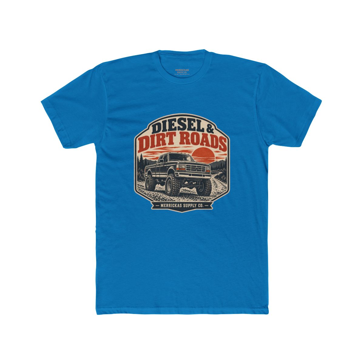 Diesel & Dirt Roads T-Shirt