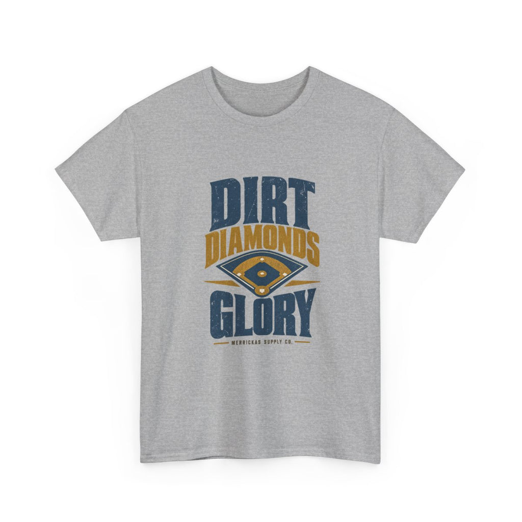 Dirt Diamonds Glory Classic Tee
