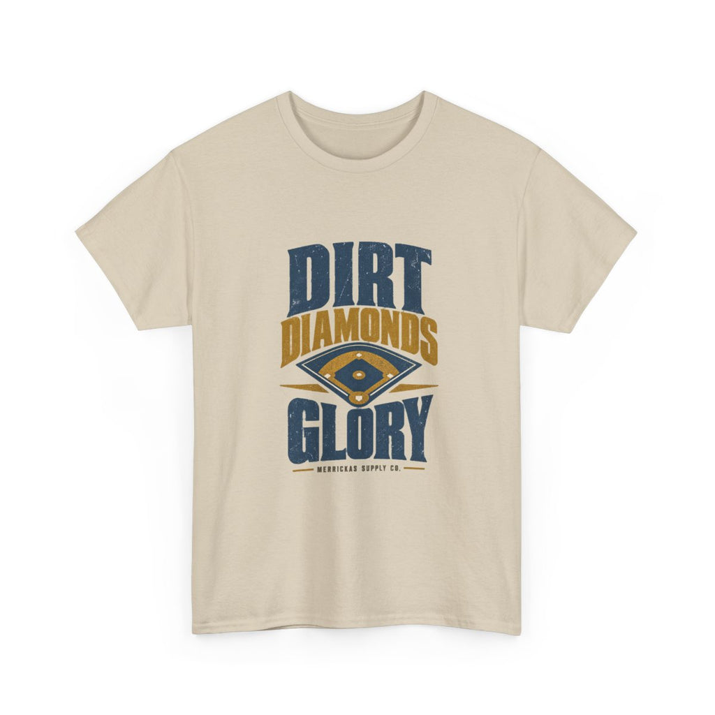 Dirt Diamonds Glory Classic Tee