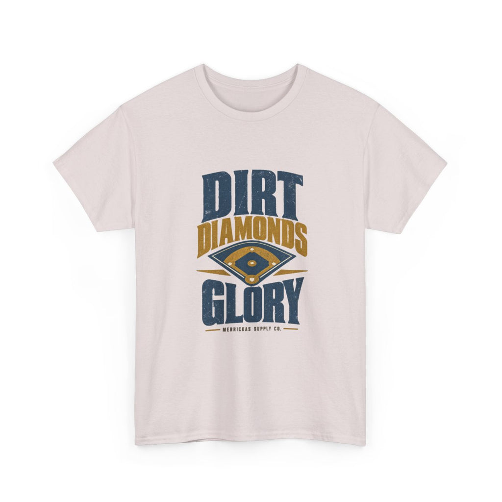 Dirt Diamonds Glory Classic Tee