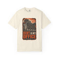 Dirt Is My Office Garment-Dyed Tee