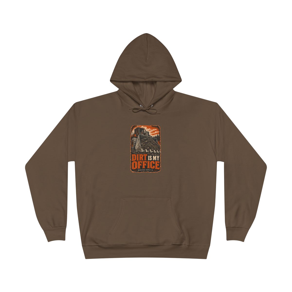 Dirt Is My Office Heavyweight Hoodie