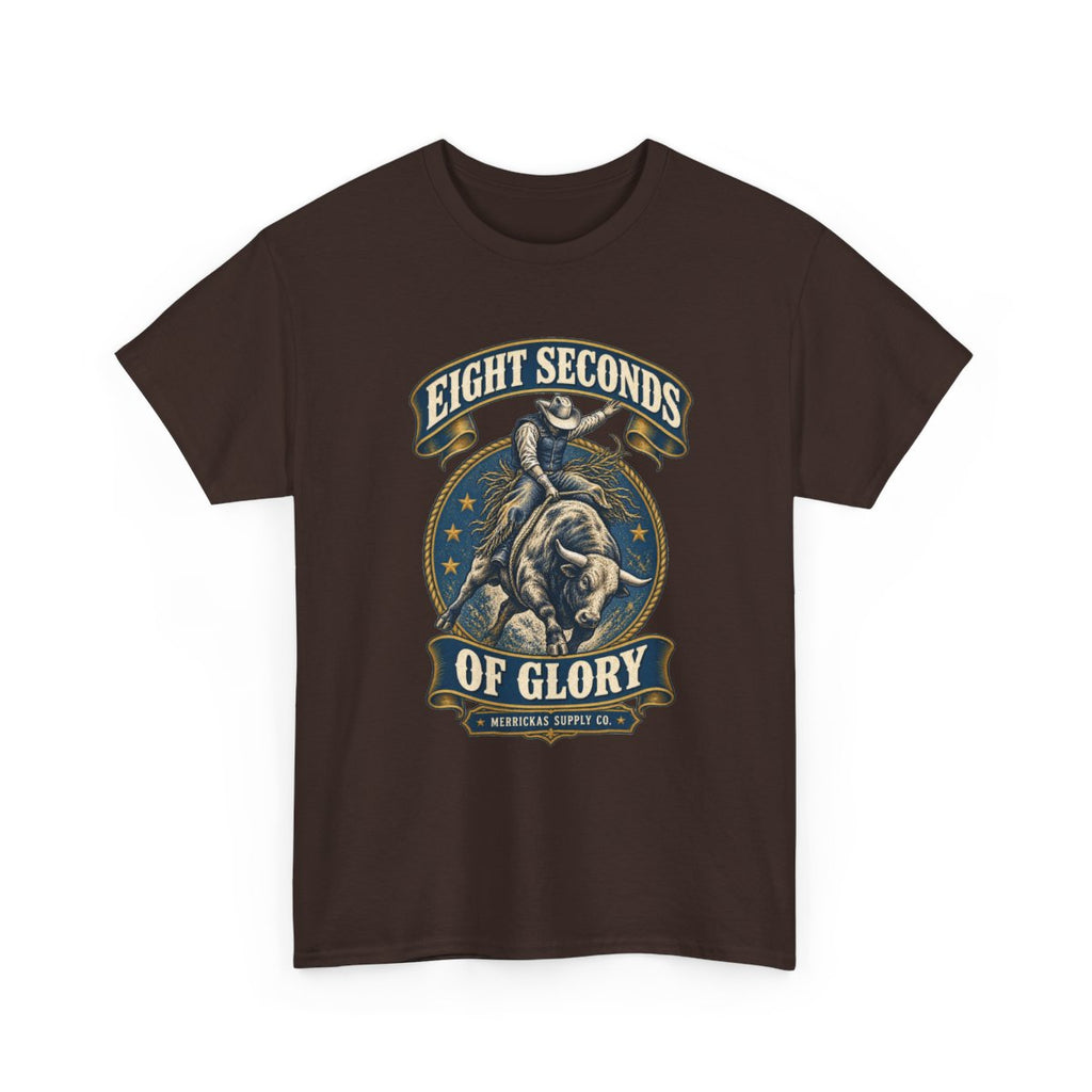 Eight Seconds Of Glory Classic Tee