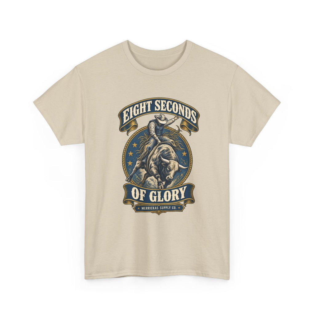 Eight Seconds Of Glory Classic Tee