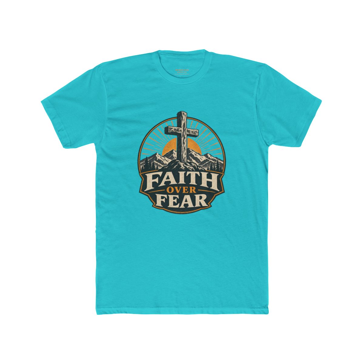 Faith Over Fear T-Shirt