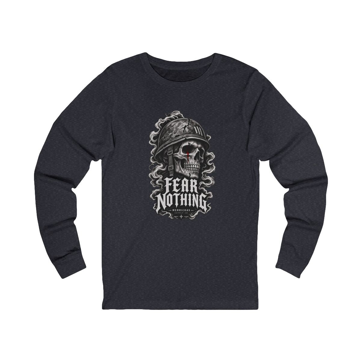 Fear Nothing Long Sleeve Tee