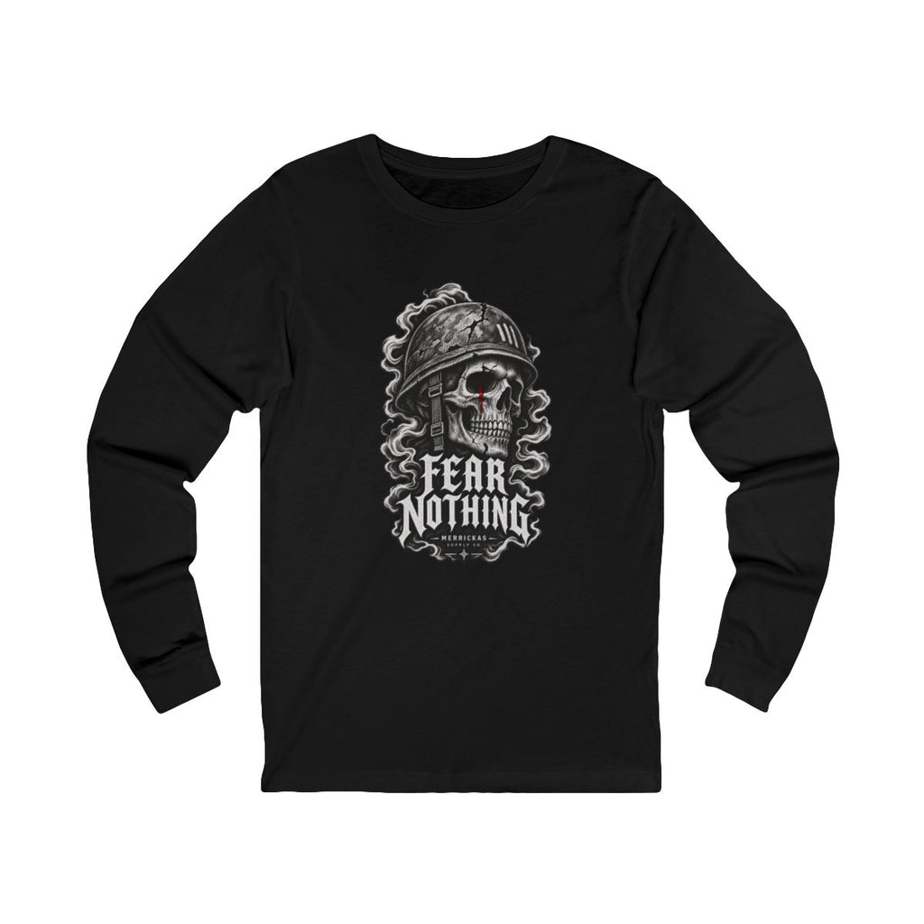 Fear Nothing Long Sleeve Tee