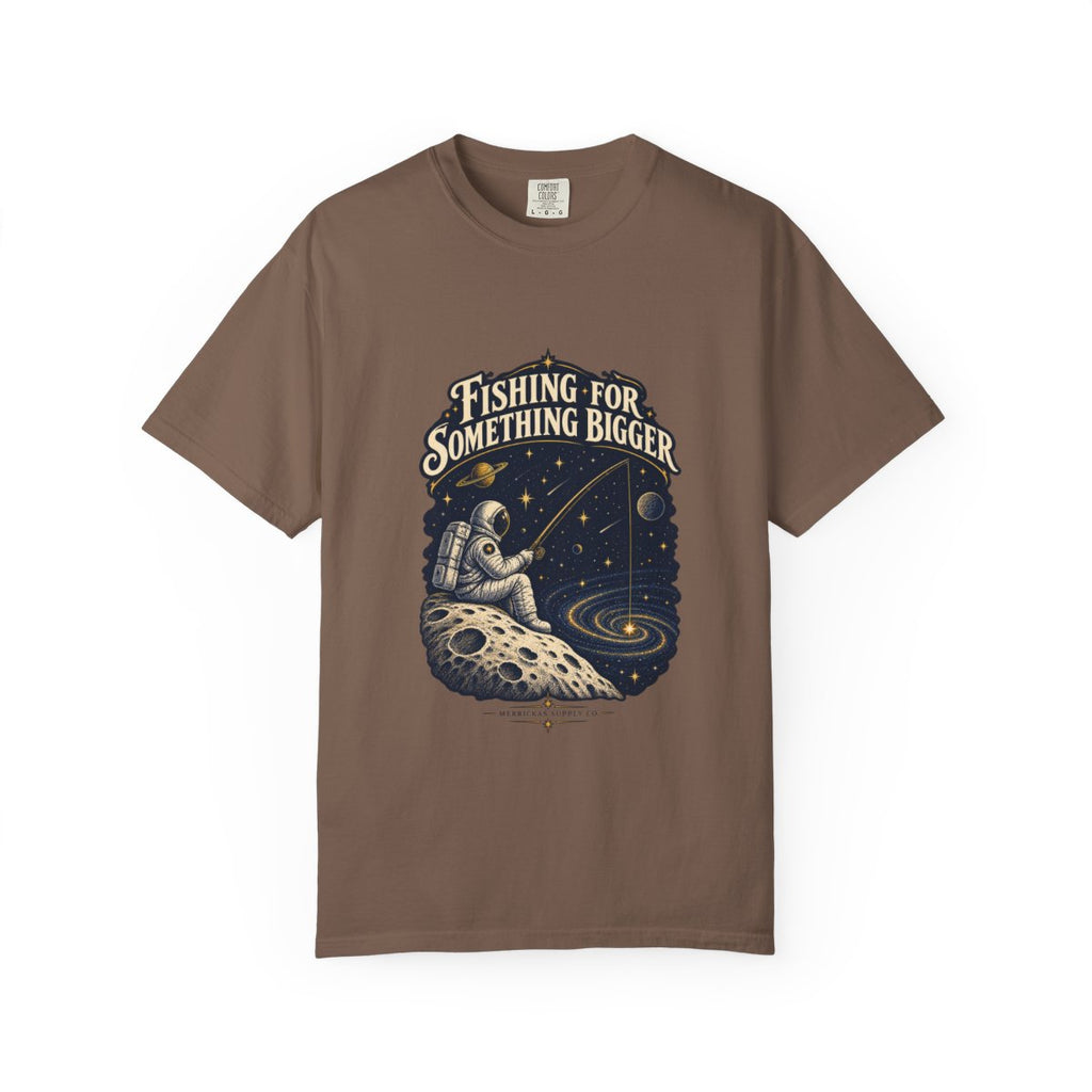 Fishing For Something Bigger Garment-Dyed Tee