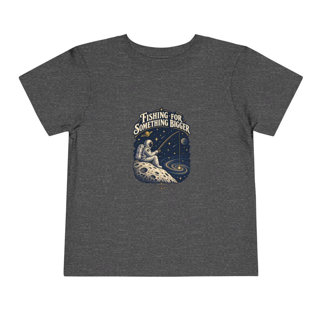 Fishing For Something Bigger Toddler Tee