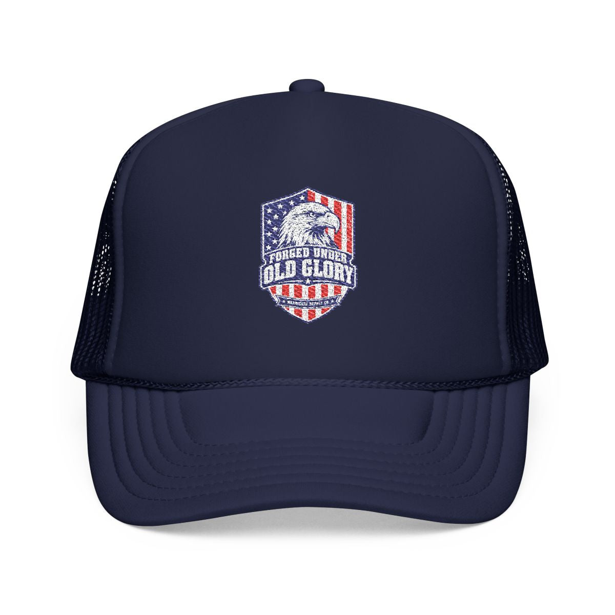 Forged Under Old Glory Foam Trucker Hat