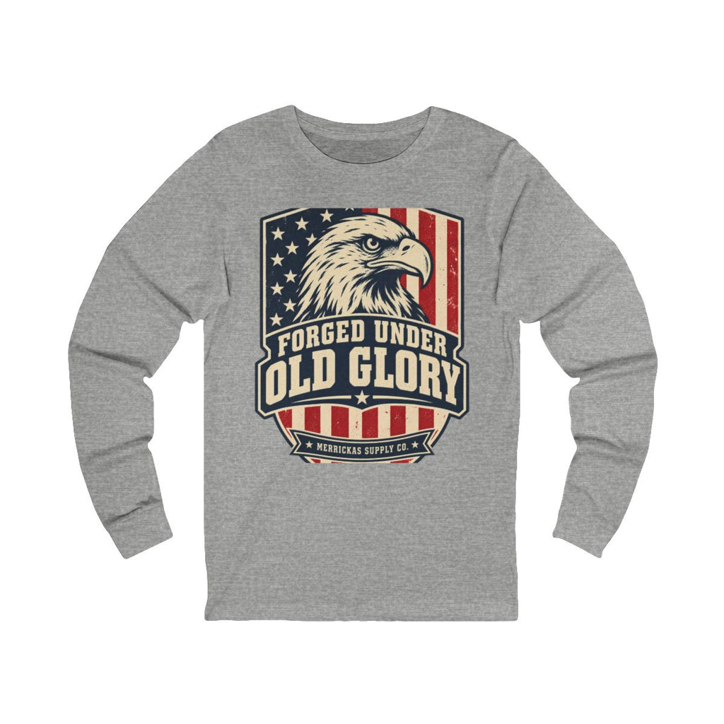 Forged Under Old Glory Long Sleeve Tee