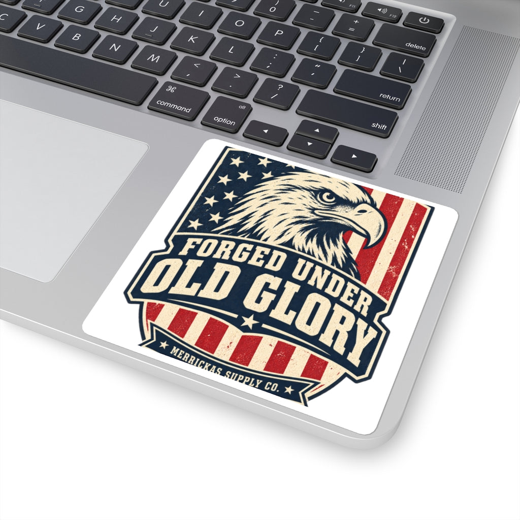 Forged Under Old Glory Sticker