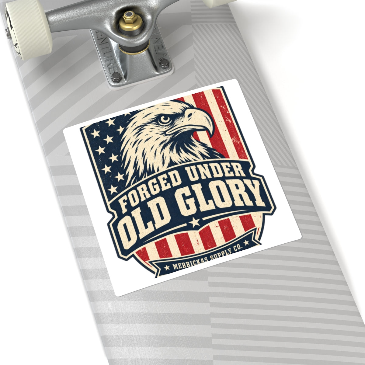 Forged Under Old Glory Sticker