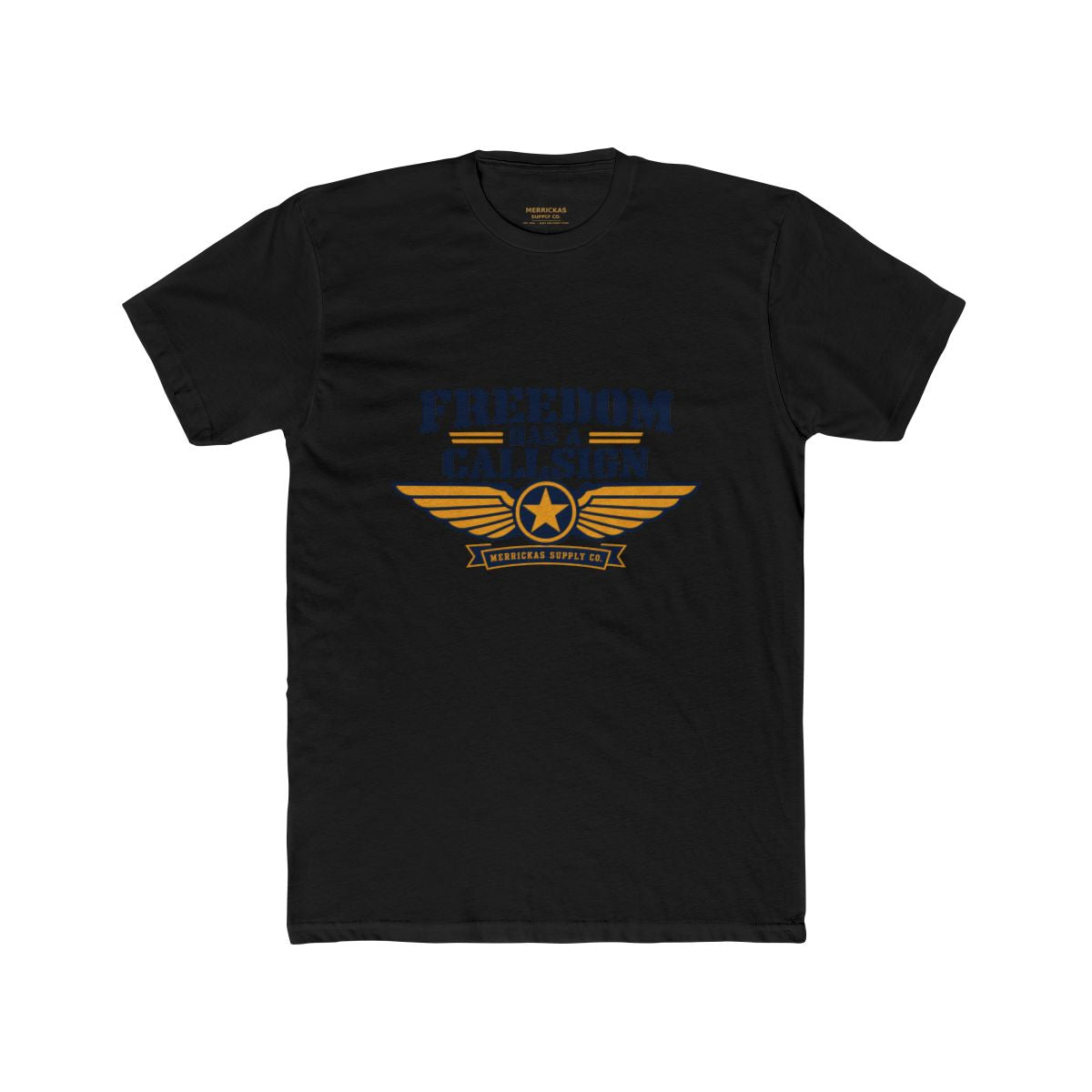 Freedom Has A Callsign Blackout Tee
