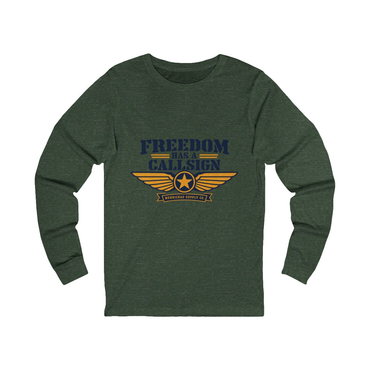 Freedom Has A Callsign Long Sleeve Tee