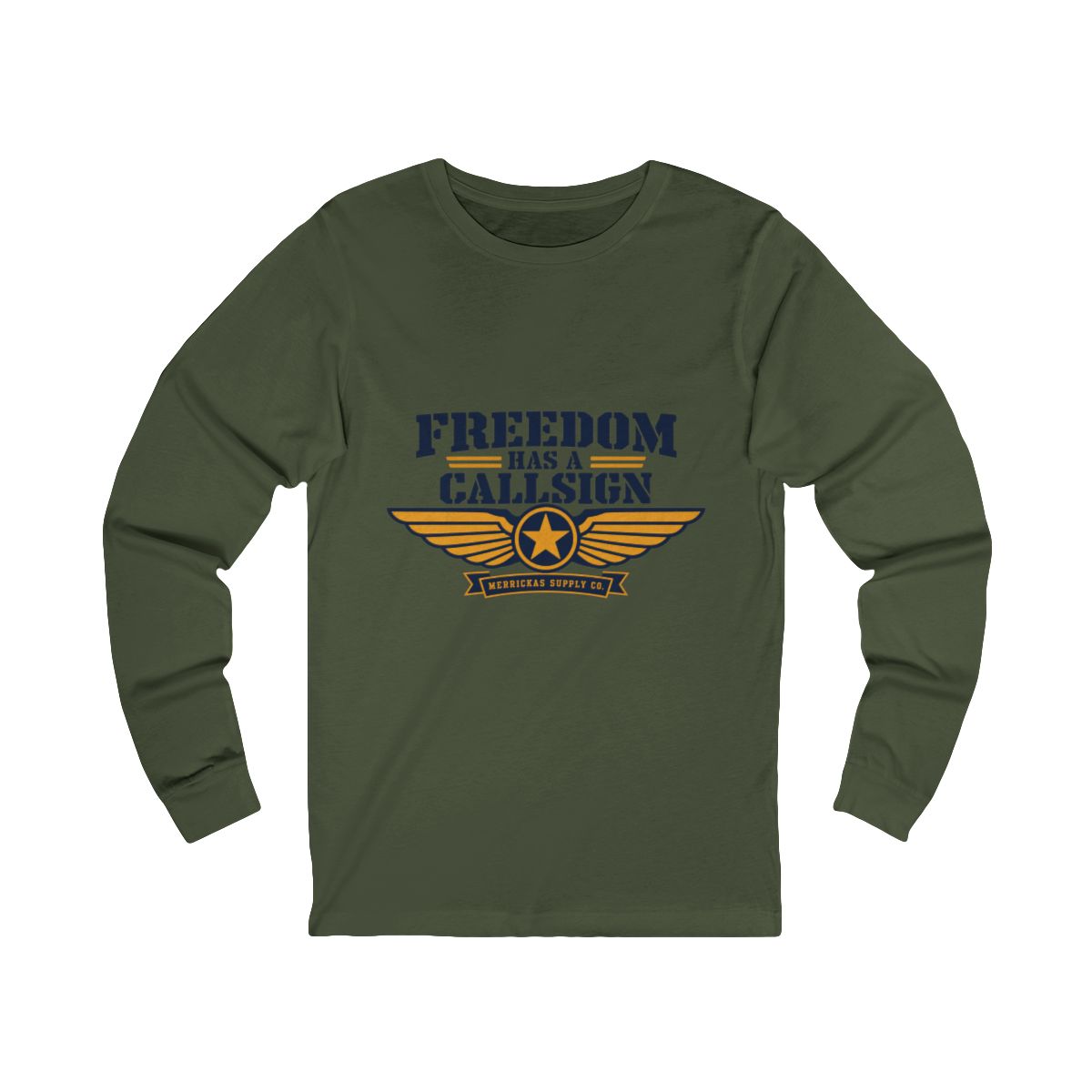 Freedom Has A Callsign Long Sleeve Tee