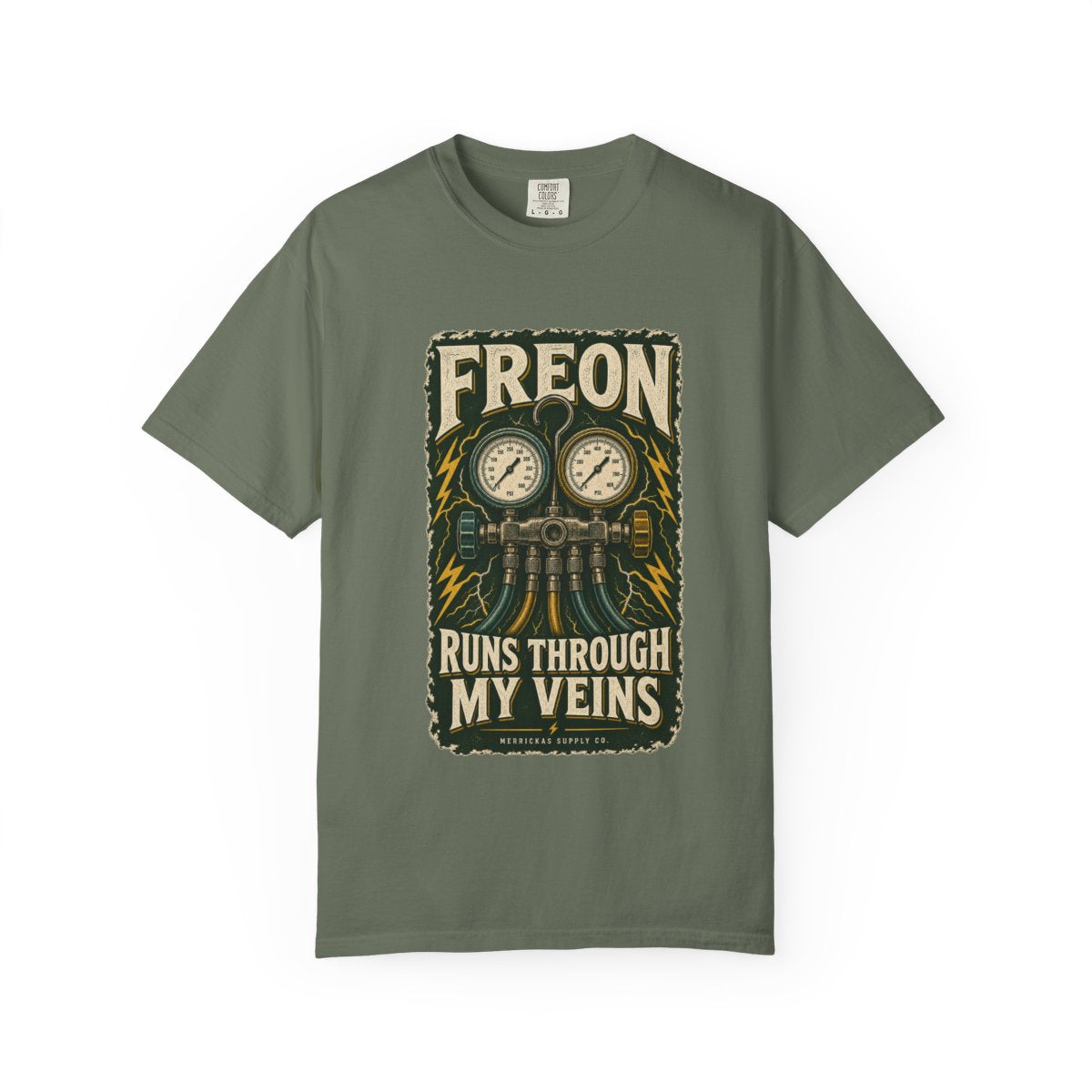 Freon Runs Through My Veins Garment-Dyed Tee