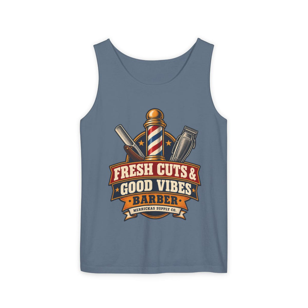 Fresh Cuts & Good Vibes Garment-Dyed Tank