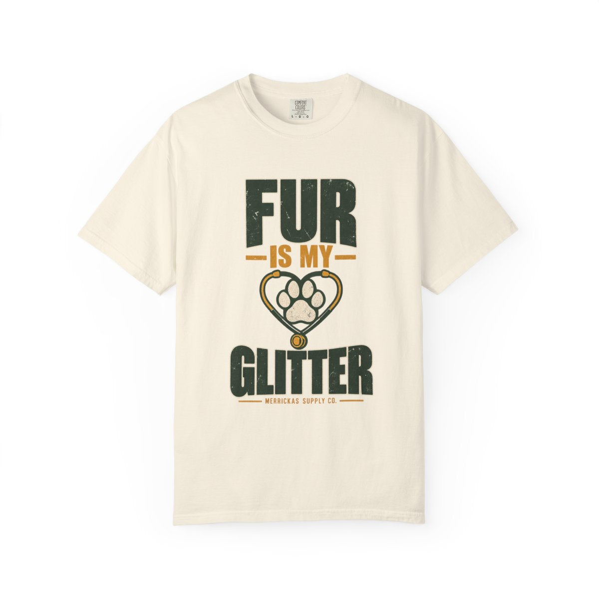 Fur Is My Glitter Garment-Dyed Tee