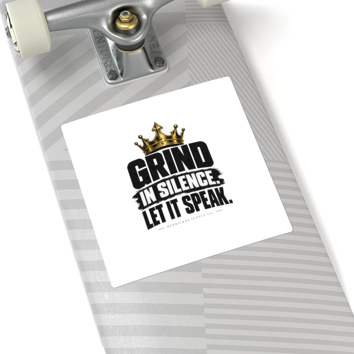 Grind In Silence Sticker