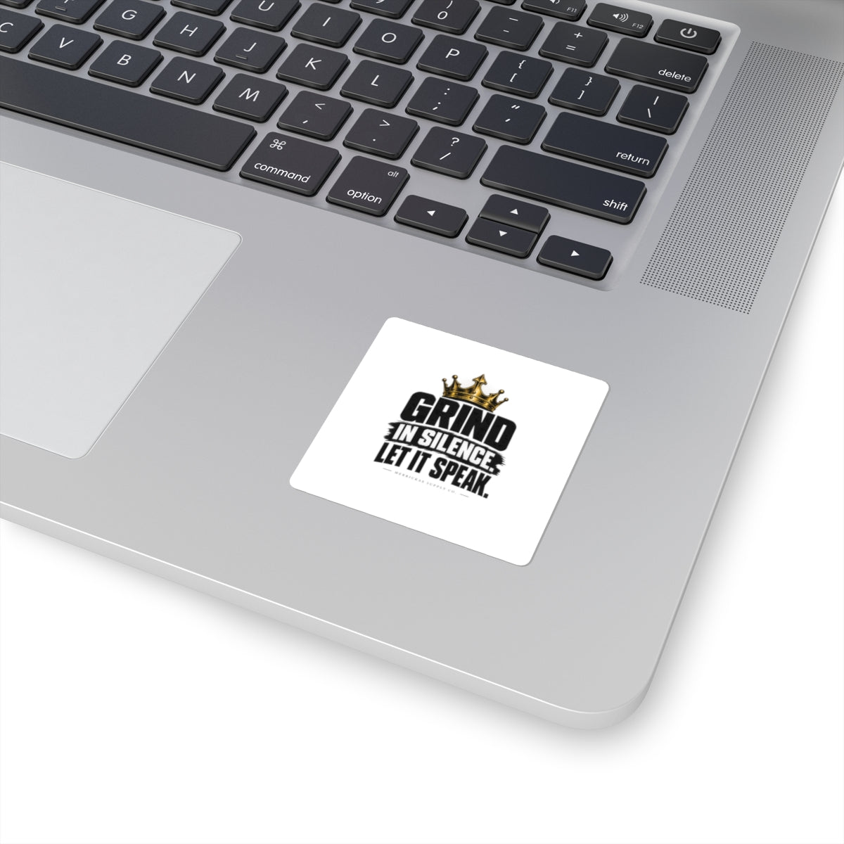 Grind In Silence Sticker