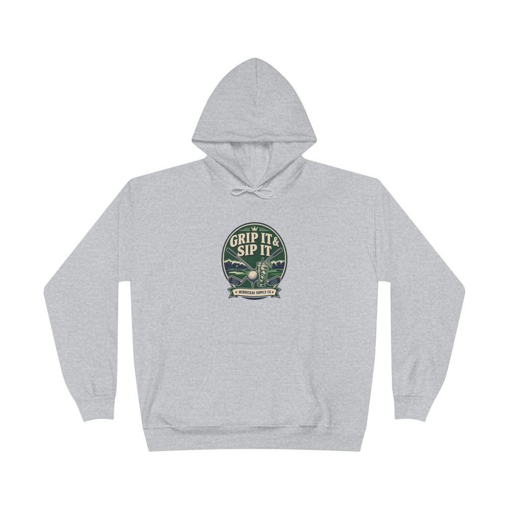 Grip It & Sip It Hoodie