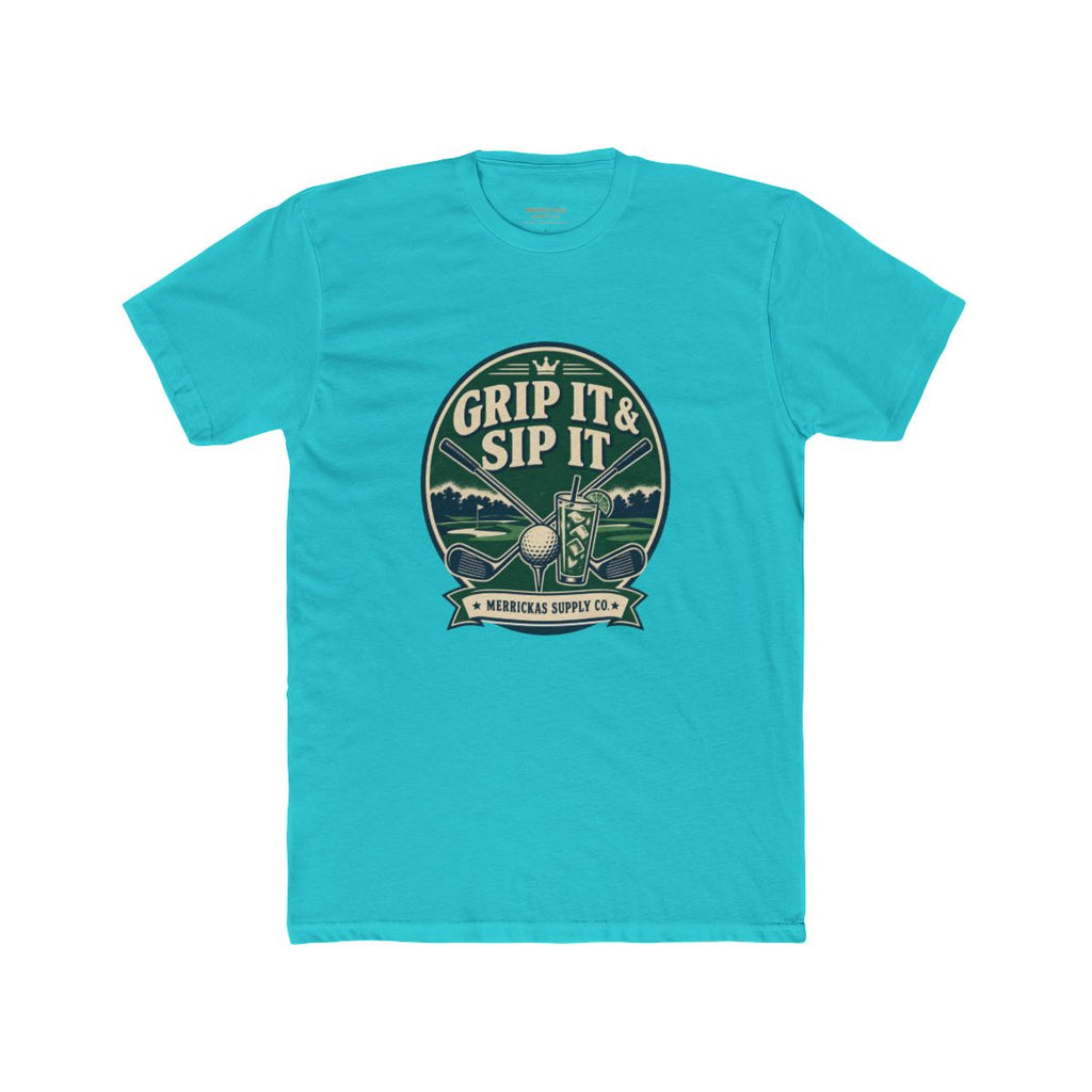 Grip It & Sip It T-Shirt
