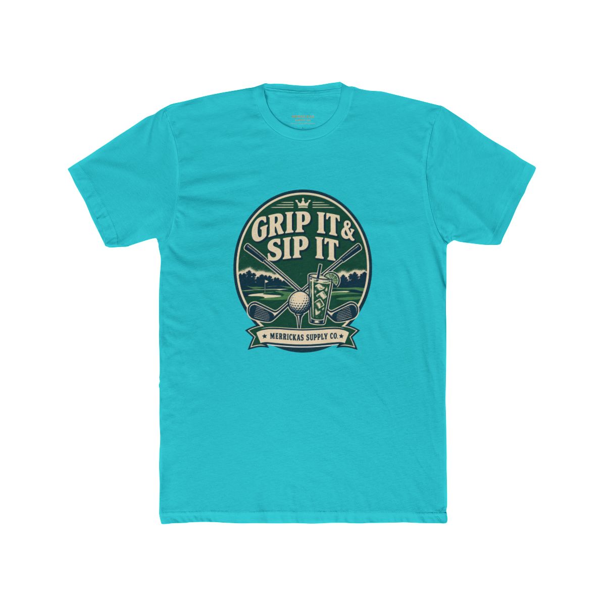 Grip It & Sip It T-Shirt
