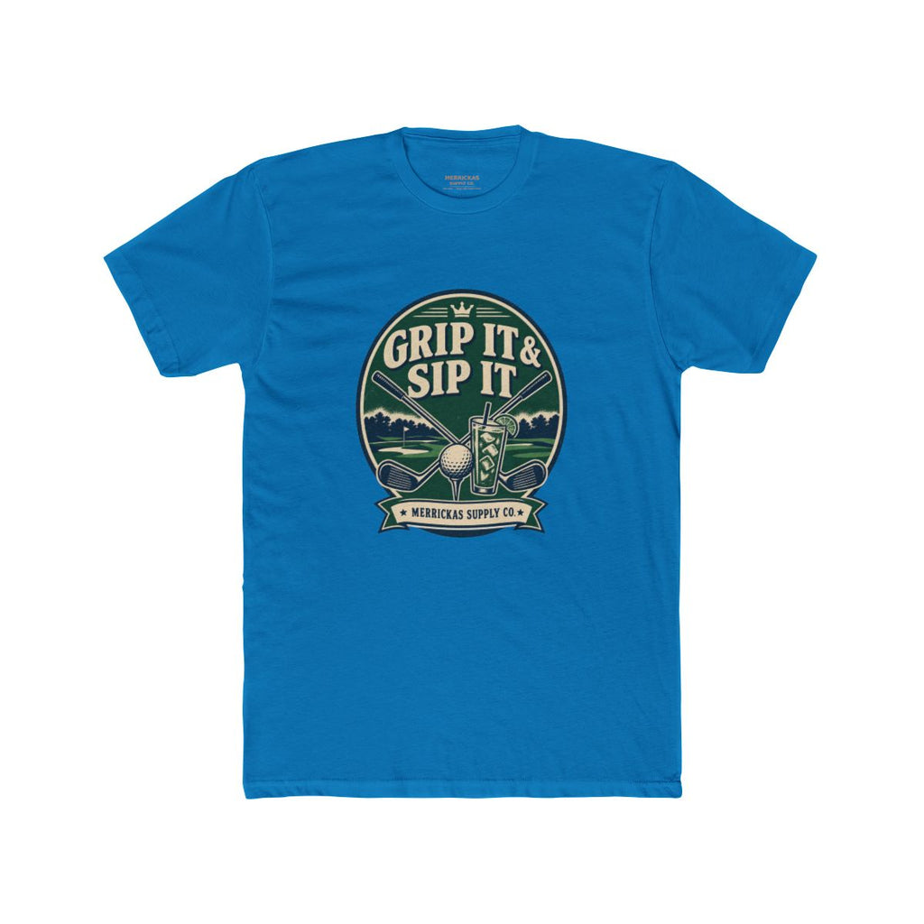 Grip It & Sip It T-Shirt