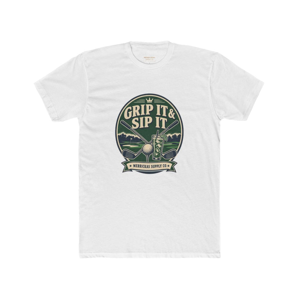 Grip It & Sip It T-Shirt