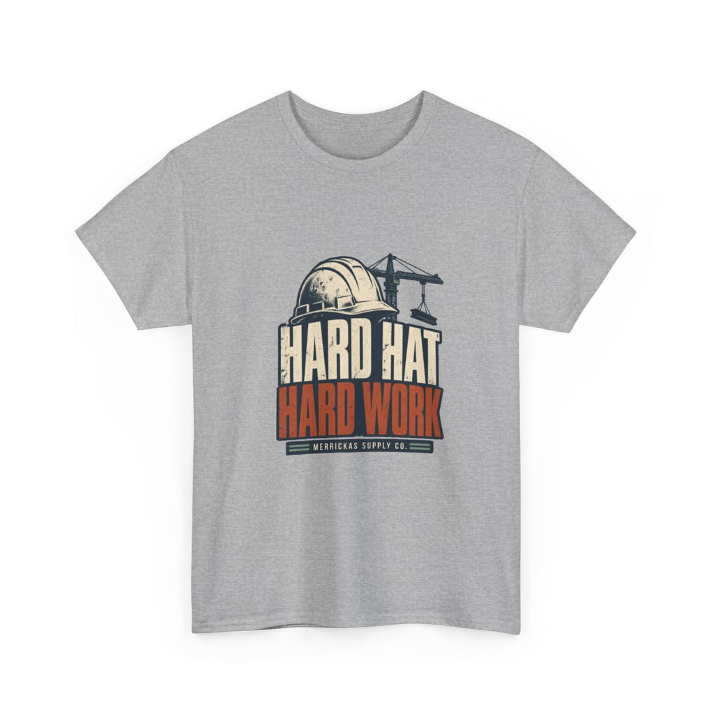 Hard Hat Hard Work Classic Tee