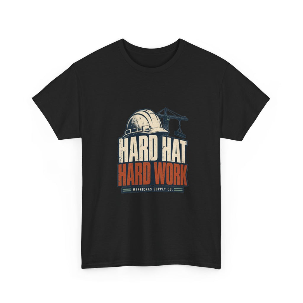 Hard Hat Hard Work Classic Tee