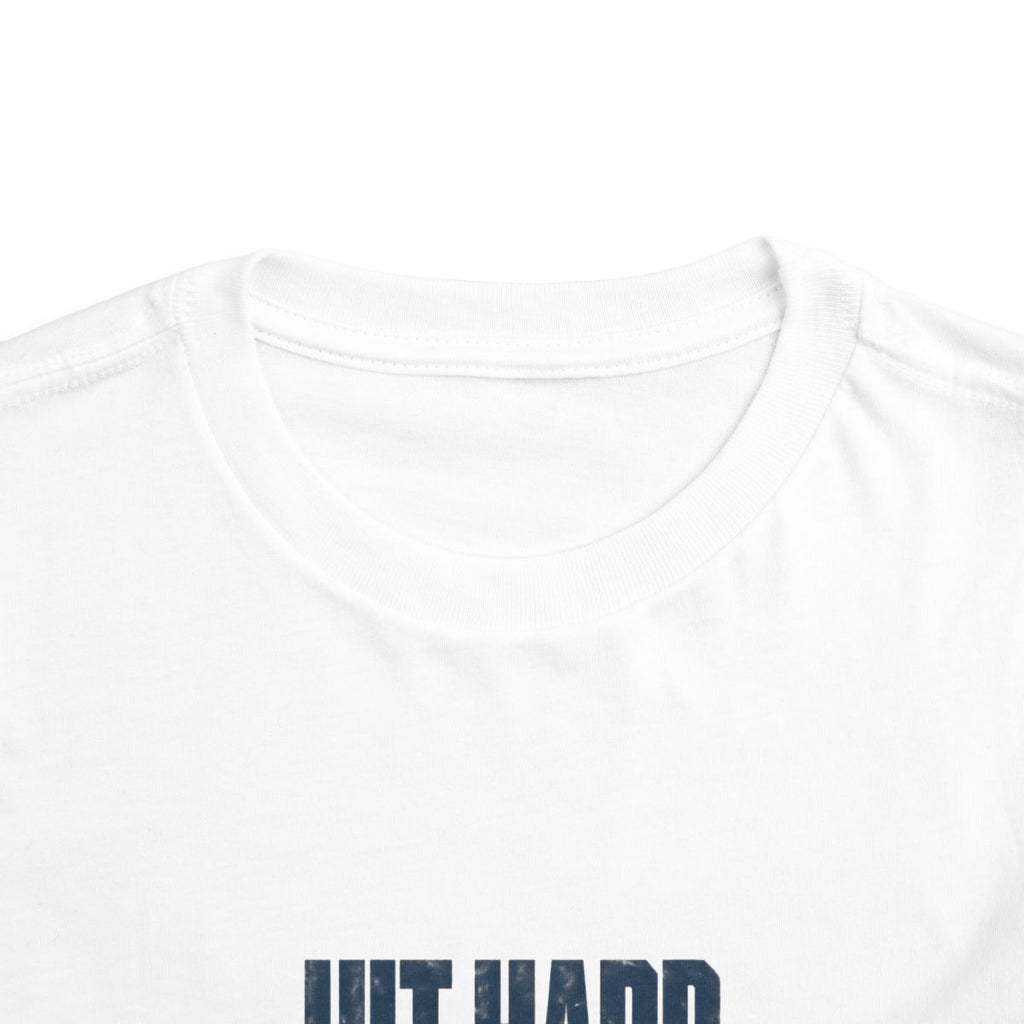 Hit Hard Play Harder Toddler Tee
