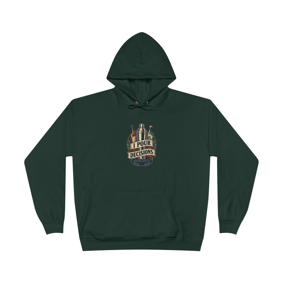 I Pour Decisions Heavyweight Hoodie