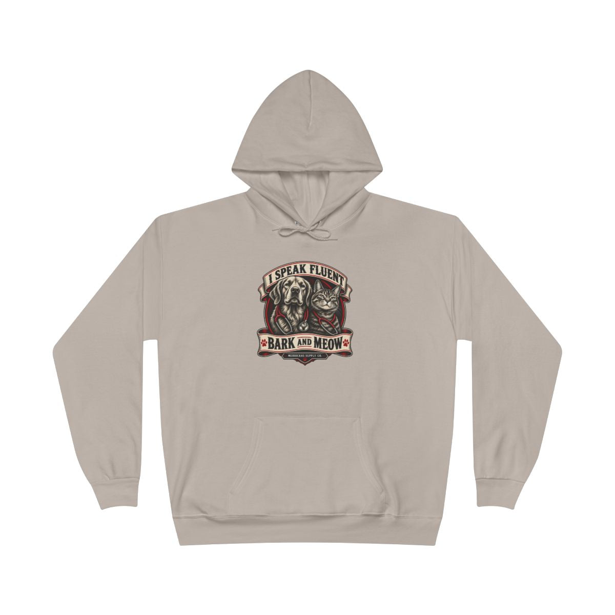 I Speak Fluent Bark And Meow Heavyweight Hoodie