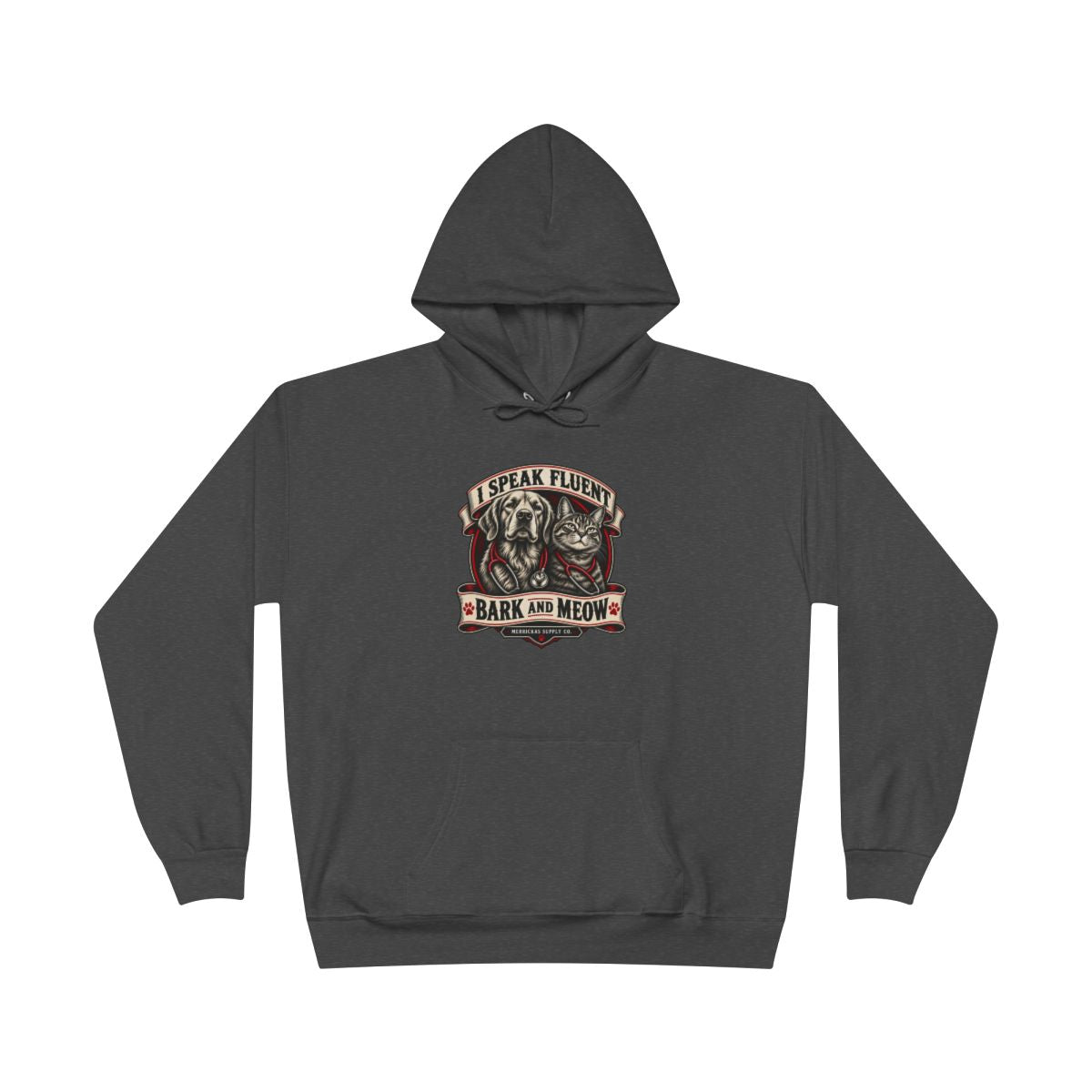 I Speak Fluent Bark And Meow Heavyweight Hoodie