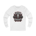 Iron Therapy Long Sleeve Tee