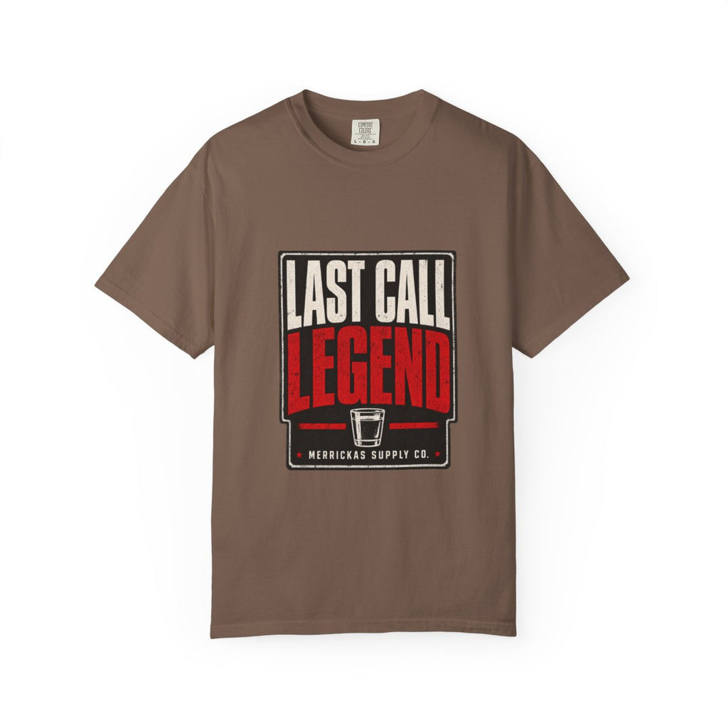 Last Call Legend Garment-Dyed Tee