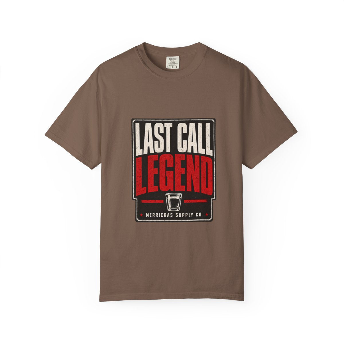 Last Call Legend Garment-Dyed Tee