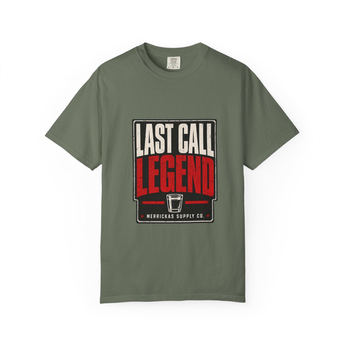 Last Call Legend Garment-Dyed Tee