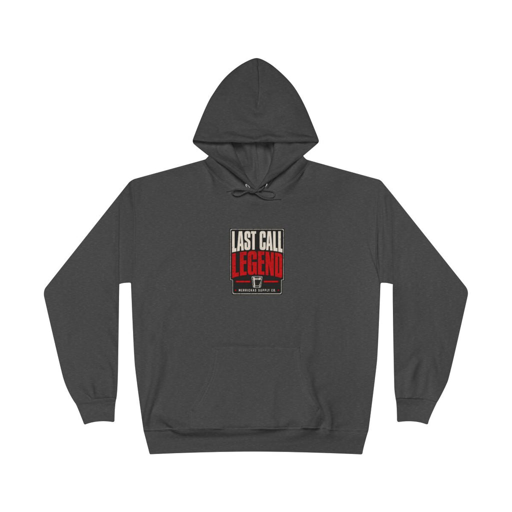 Last Call Legend Heavyweight Hoodie