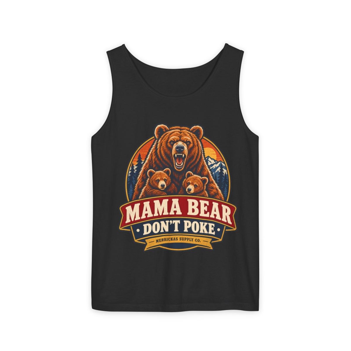 Mama Bear Don't Poke Garment-Dyed Tank