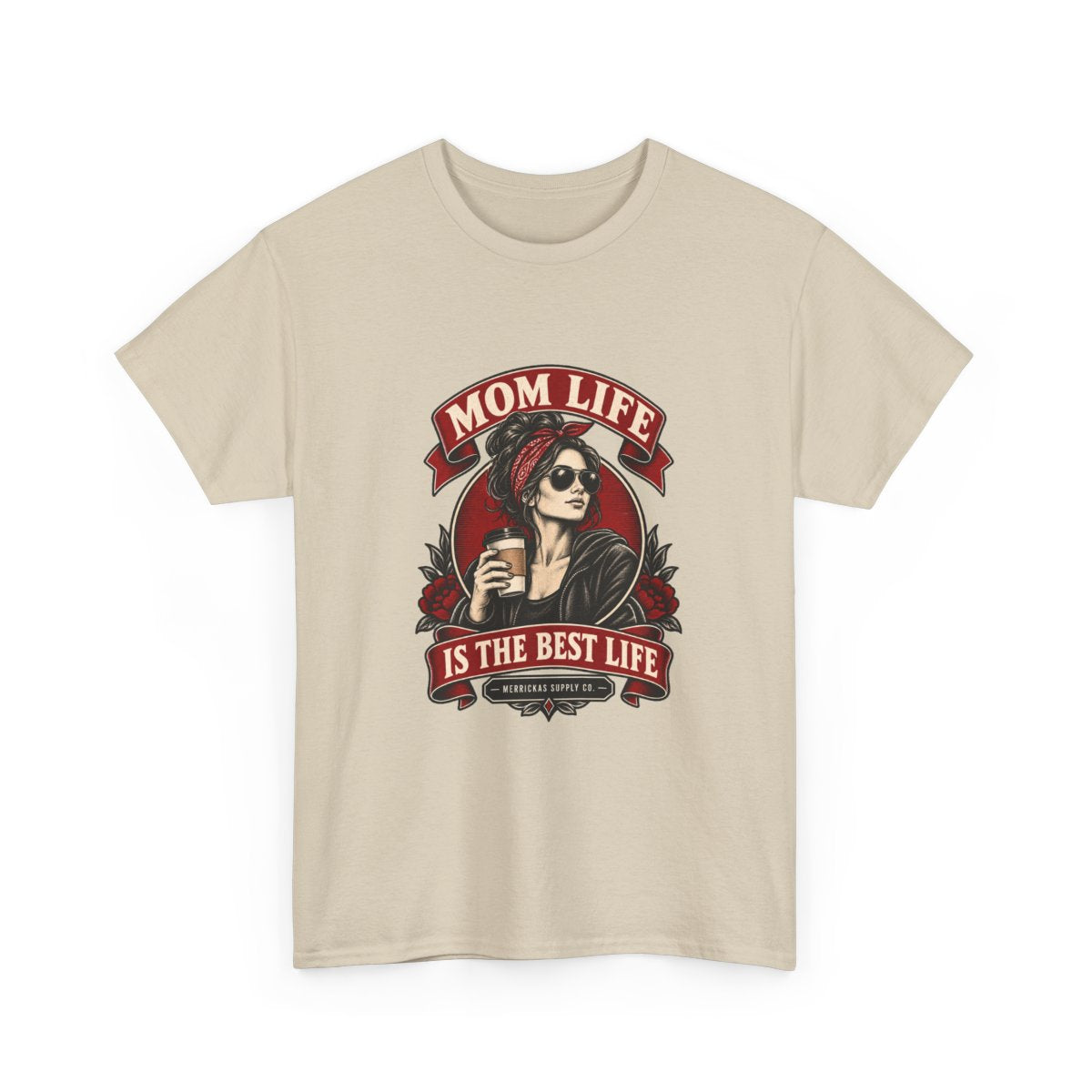Mom Life Is The Best Life Classic Tee